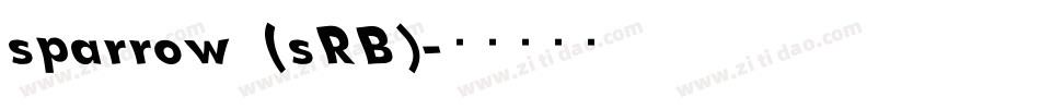 sparrow (sRB)字体转换